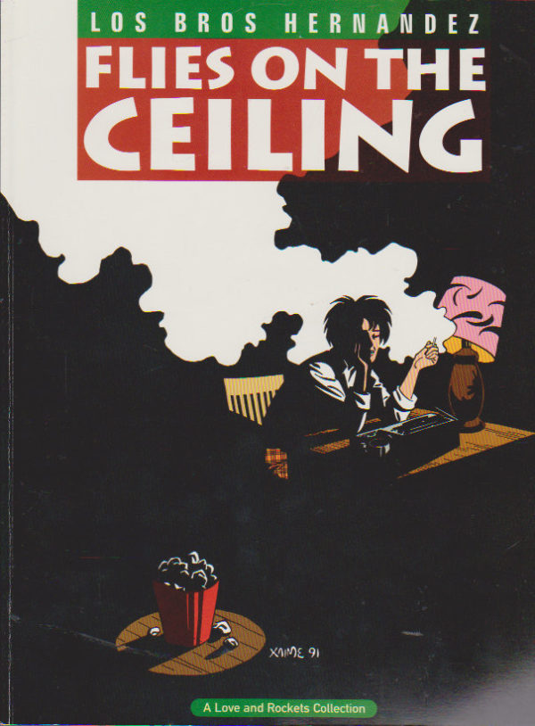 A Love and Rockets Collection 09 Flies on the Ceiling
