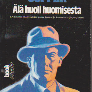 Älä huoli huomisesta