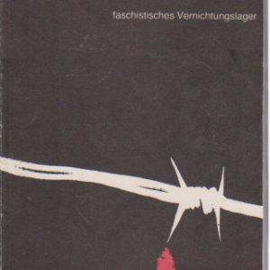 Auschwitz faschistisches Vernichtungslager