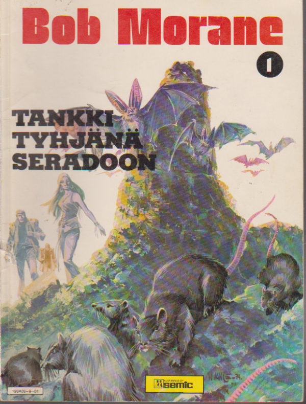 Bob Morane 1 - Tankki tyhjänä Seradoon