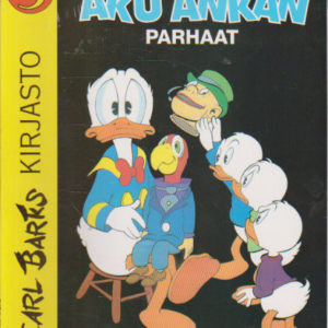 Carl Barks kirjasto 3 - Aku iskelmänikkarina