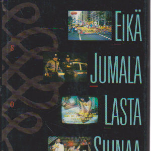 Eikä Jumala lasta siunaa
