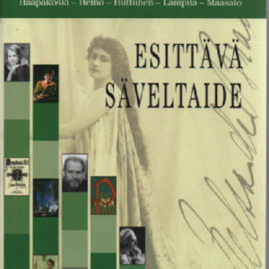 Suomen musiikin historia - Esittävä säveltaide