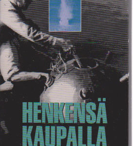 Henkensä kaupalla - Miinanraivaajana Suomenlahdella 1945
