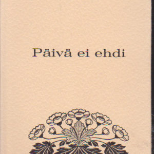 Päivä ei ehdi