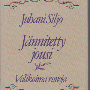 Jännitetty jousi, valikoima runoja