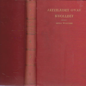 Jättiläiset ovat kuolleet