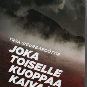 Joka toiselle kuoppaa kaivaa