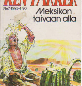 Ken Parker 1981-07 - Meksikon taivaan alla (oikeasti numero 1981-01)