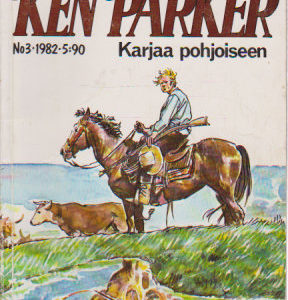 Ken Parker 1982-03 - Karjaa pohjoiseen
