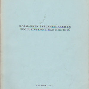 Kolmannen parlamentaarisen puolustuskomitean mietintö