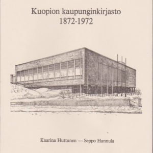 Kuopion kaupunginkirjasto 1872-1972