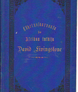 Lähetyssaarnaaja ja Afrikan tutkija David Livingstone