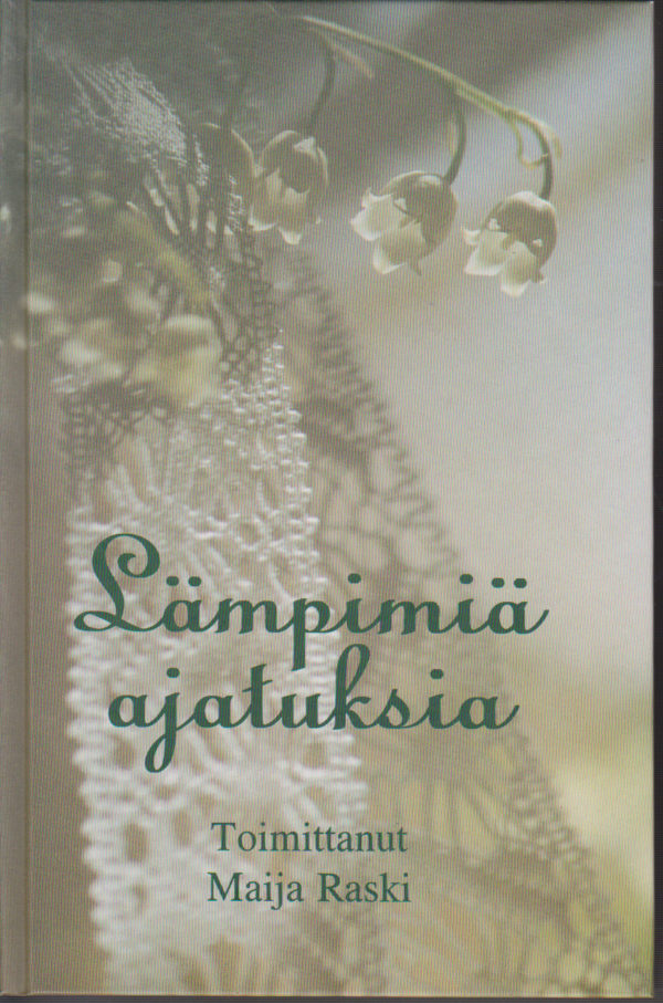 Lämpimiä ajatuksia