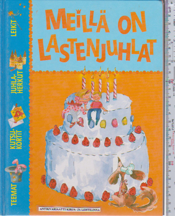 Meillä on lastenjuhlat