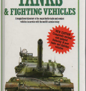 The New Illustrated Guide to Modern Tanks & Fighting Vehicles