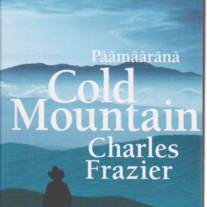 Päämääränä Cold Mountain
