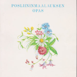 Posliinimaalauksen opas
