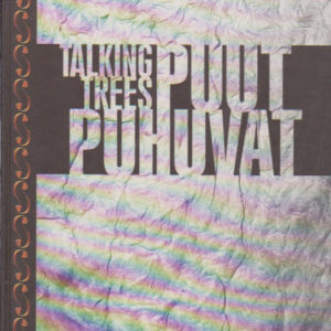 Puut puhuvat - Talking trees