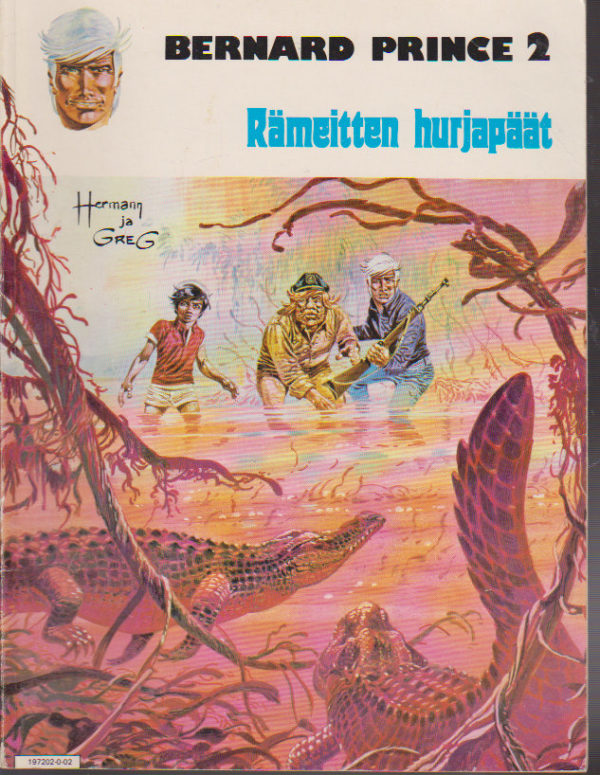 Bernard Prince 2 Rämeitten hurjapäät