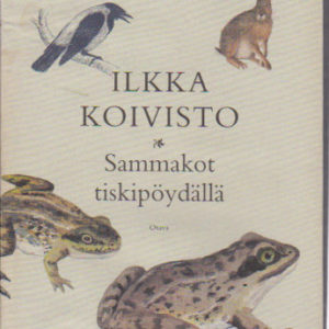 Sammakot tiskipöydällä