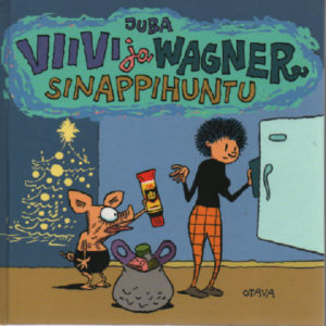 Viivi ja Wagner - Sinappihuntu