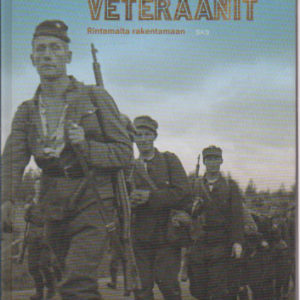 Sotiemme veteraanit - Rintamalta rakentamaan