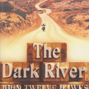 The Dark River