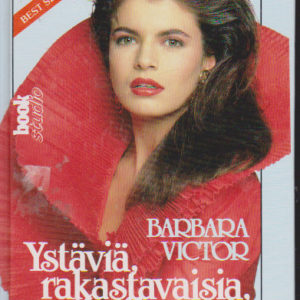 Ystäviä, rakastavaisia, vihollisia