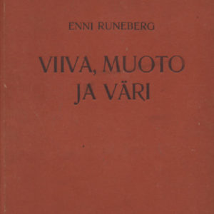 Viiva, muoto ja väri - Piirrustuksen opetus