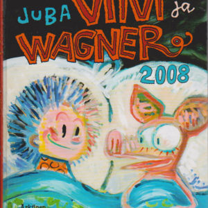 Viivi ja Wagner 2008 : vuosikrja