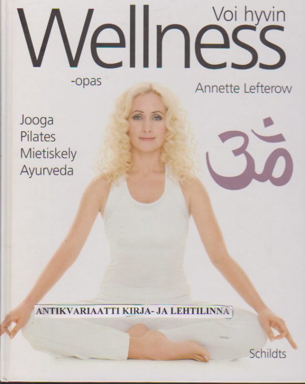 Voi hyvin. Wellness -opas