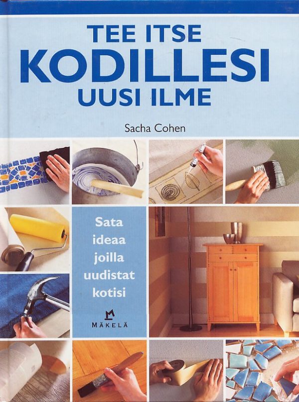 Tee kodillesi uusi ilme