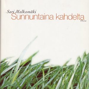 Sunnuntaina kahdelta : novelleja