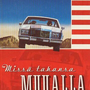 Missä tahansa muualla