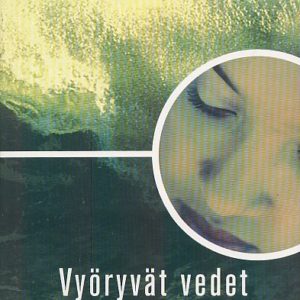 Vyöryvät vedet