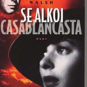 Se alkoi Casablancasta