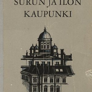 Surun ja ilon kaupunki