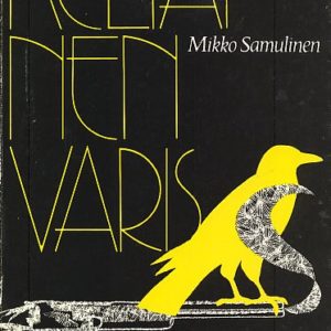 Keltainen varis : novelleja