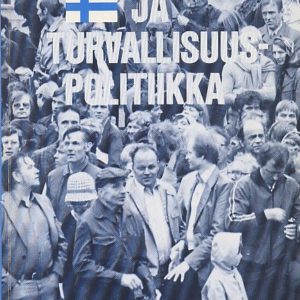 Suomalaiset ja turvallisuuspolitiikka