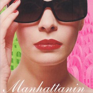 Manhattanin blondit