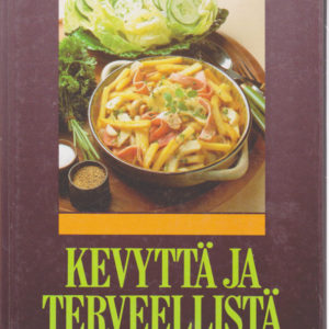 Makujen maailma - kevyttä ja terveellistä