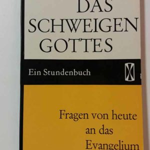 Das schweigen gottes