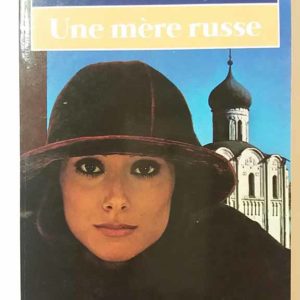 Une mere russe