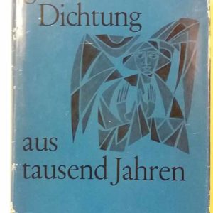 Deutsche geistliche Dichtung aus tausend Jahren