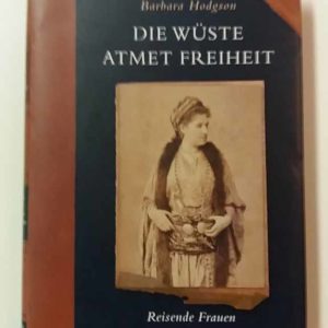 Die Wuste Atmet Freiheit