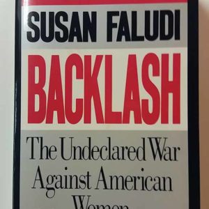 Backlash-The Undeclared War Against American Women