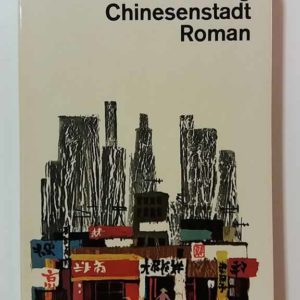 Chinesenstadt Roman