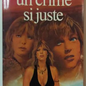 Un Crime si Juste