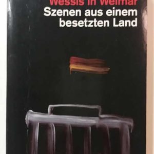 Wessis in Weimar